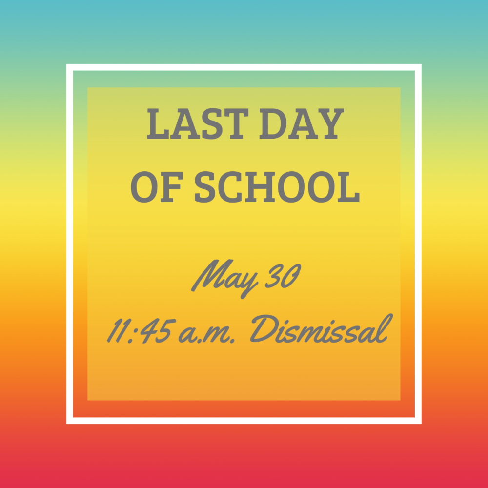 Last Day Of School Hillside District 93