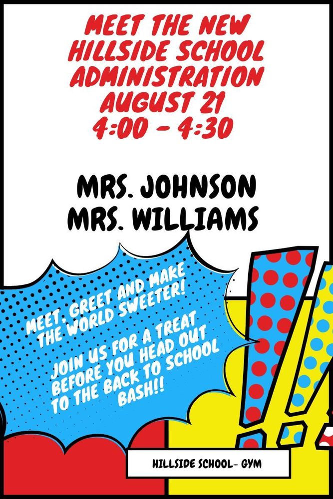 Meet the New Hillside Administration August 21 at 4:00 p.m. 
